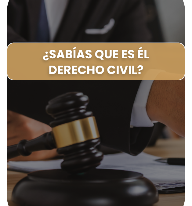 ¿Qué es el derecho civil?